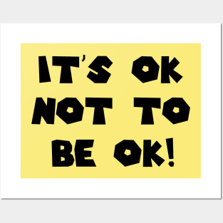 Be OK! Posters and Art